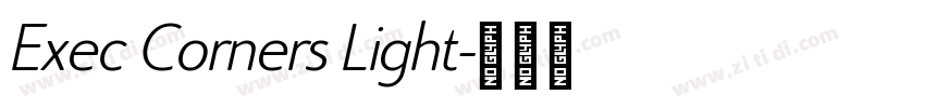 Exec Corners Light字体转换